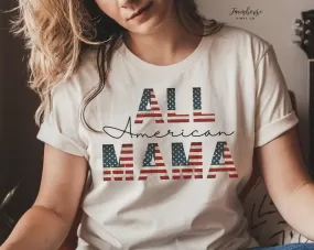 All American Mama Shirt