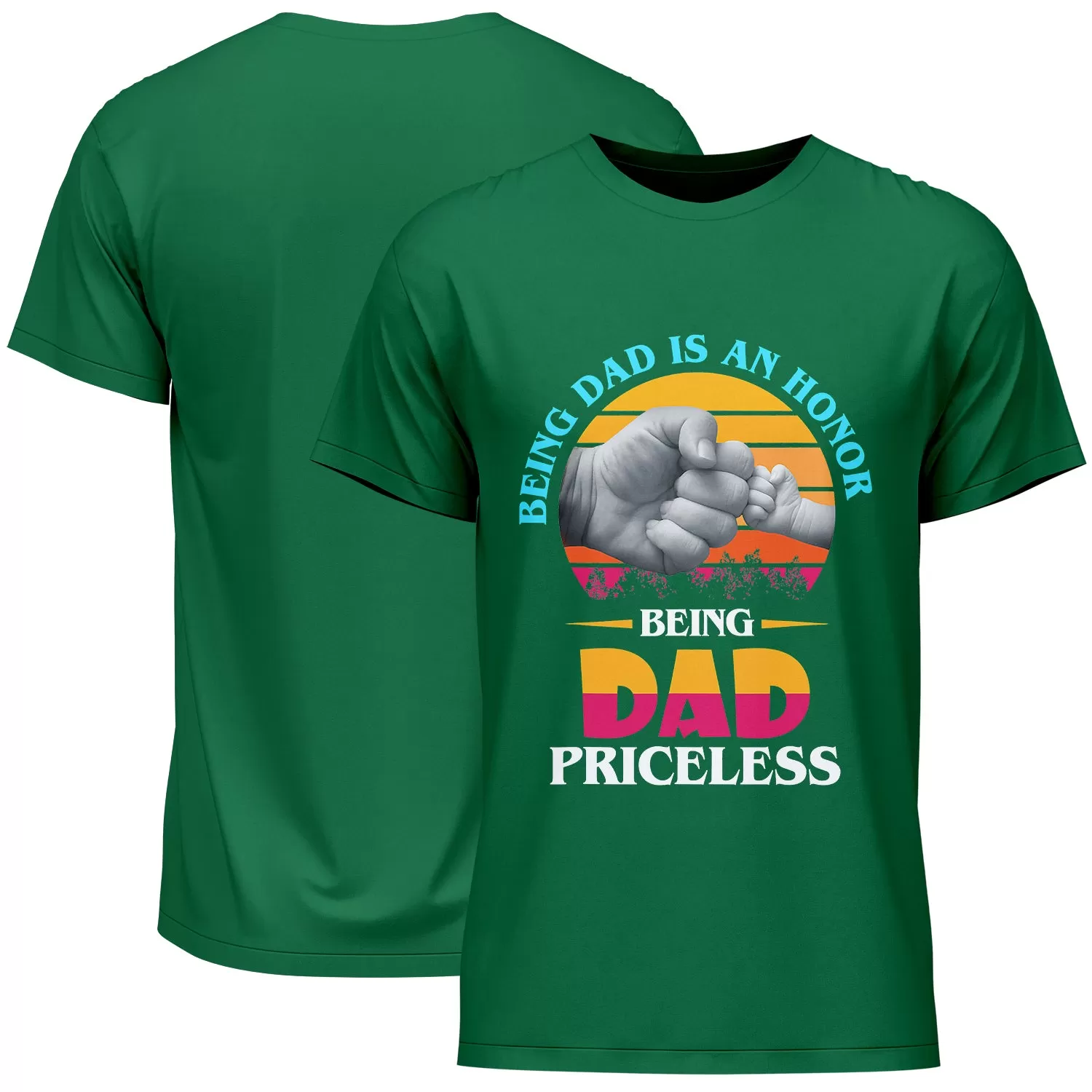 Being Dad Is An Honor Being Dad Priceless Father's Day T-Shirt