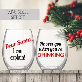 Christmas Wine Glass Gift Set - Dear Santa I Can Explain Wine Glass - He Sees You When You're Drinking Wine Glass - Christmas Gift