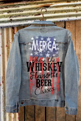 Merica Where the Whiskey Flows and the Beer Chases Denim Jacket - Unisex Sizing