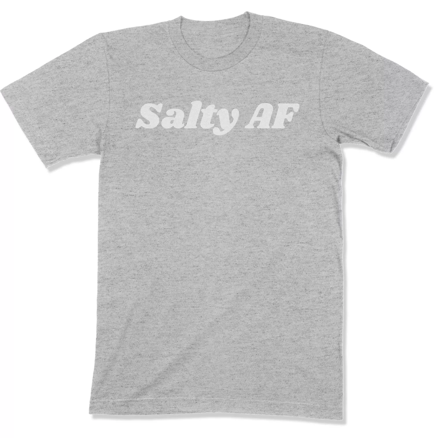 Salty AF Unisex T-Shirt