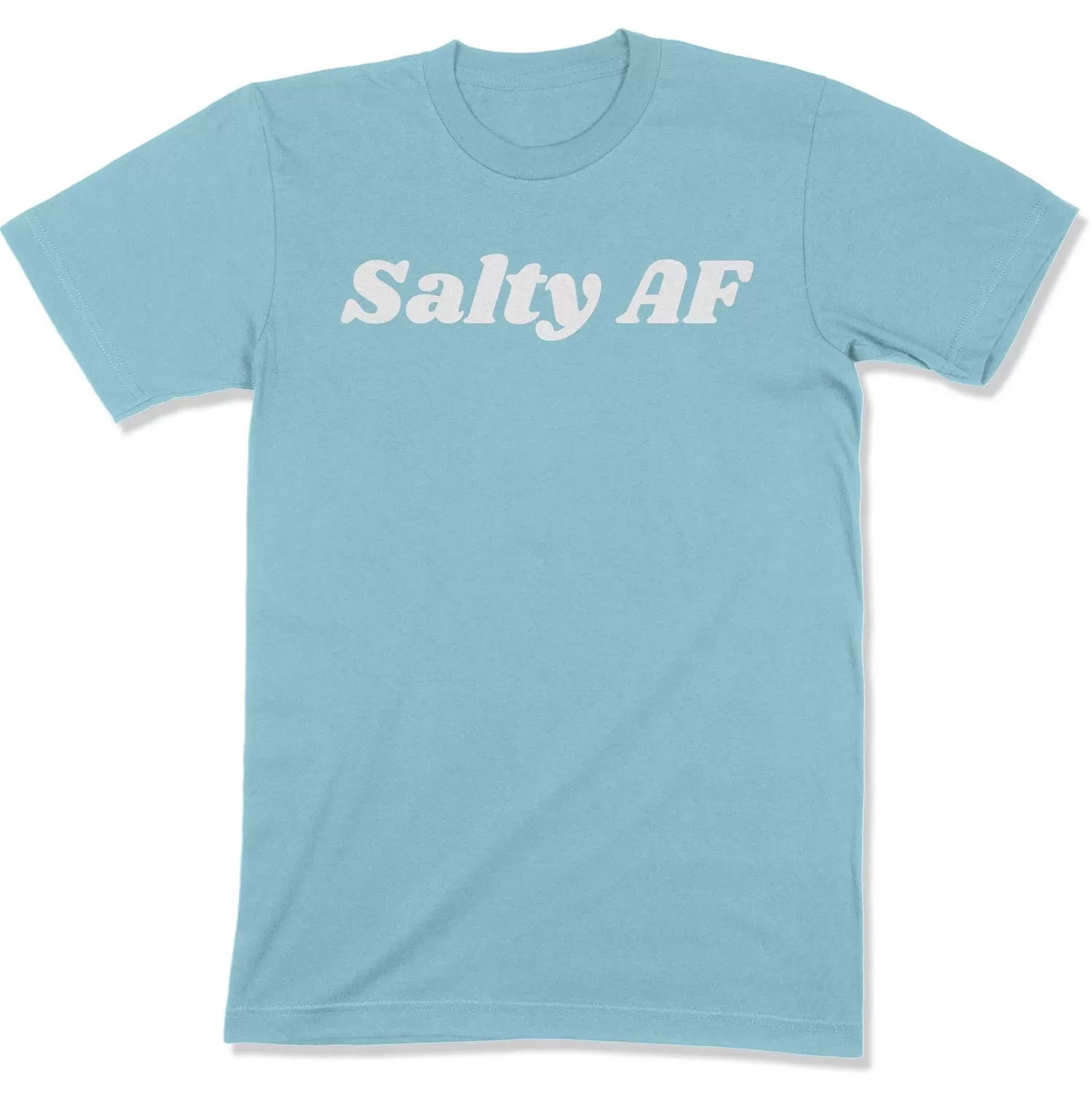 Salty AF Unisex T-Shirt